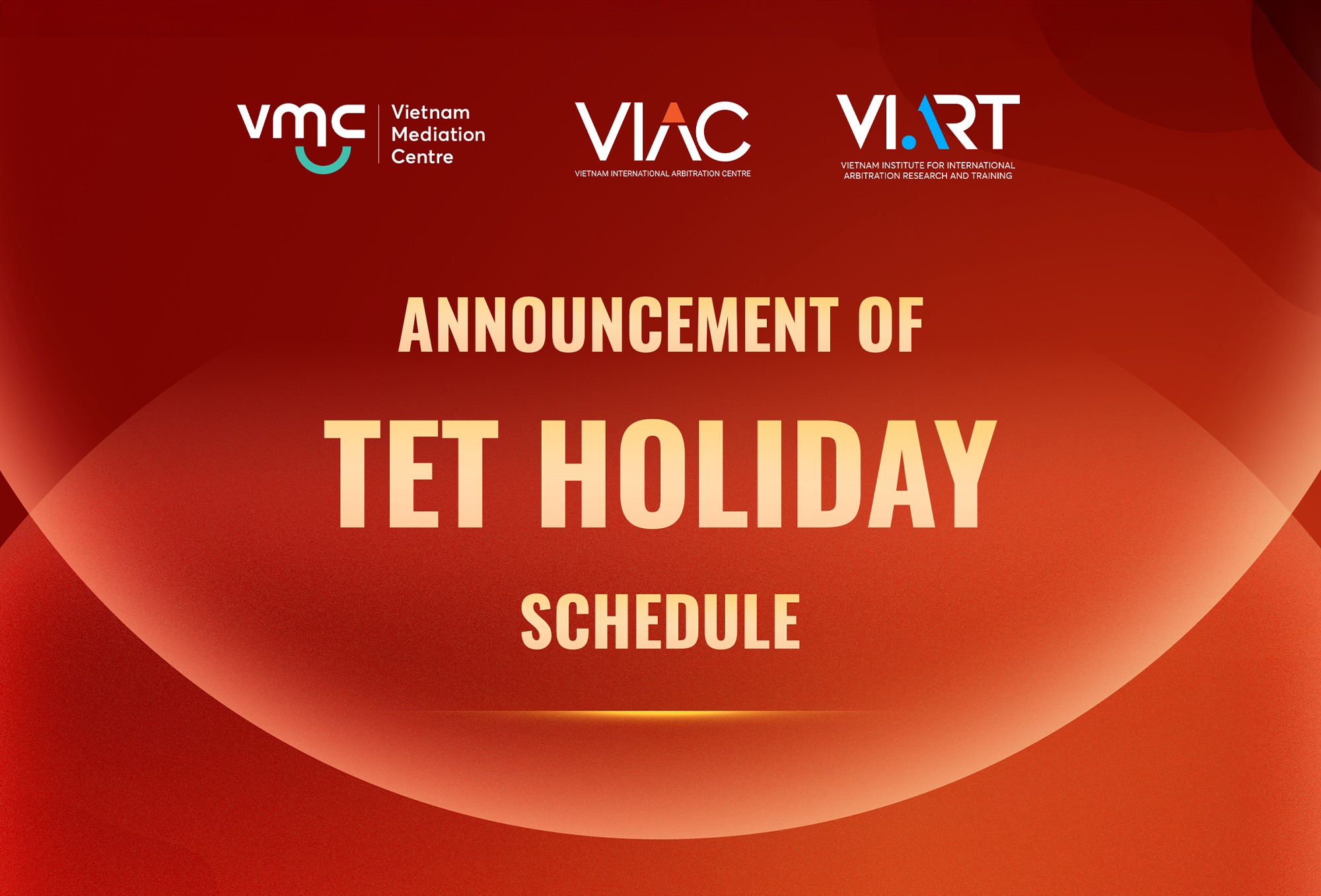 Announcement of Tet Holiday Schedule